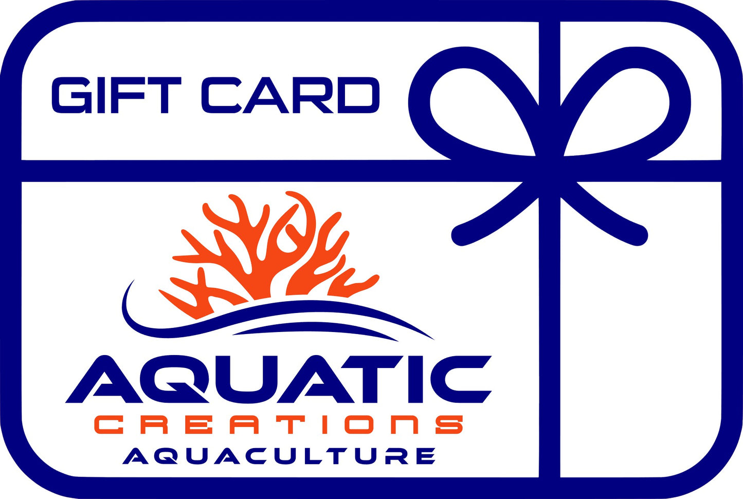 Aquatic Creations Aquaculture Gift Card